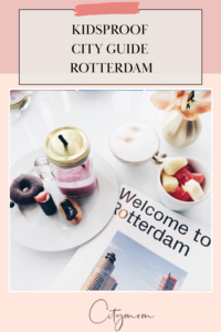 KIDSPROOF CITYGUIDE ROTTERDAM