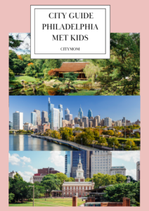 KIDSPROOF CITY GUIDE PHILADELPHIA; ALLES WAT LEUKS IS VOOR KINDEREN
