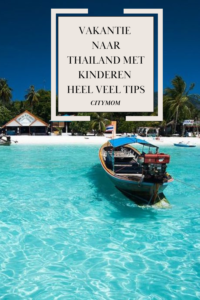 VAKANTIE THAILAND MET KINDEREN