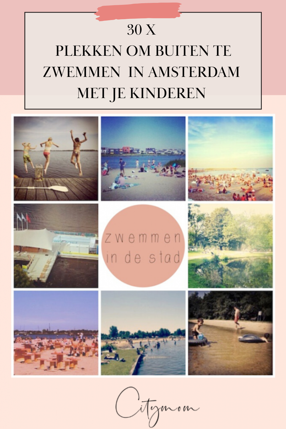 30 X PLEKKEN OM TE ZWEMMEN IN AMSTERDAM