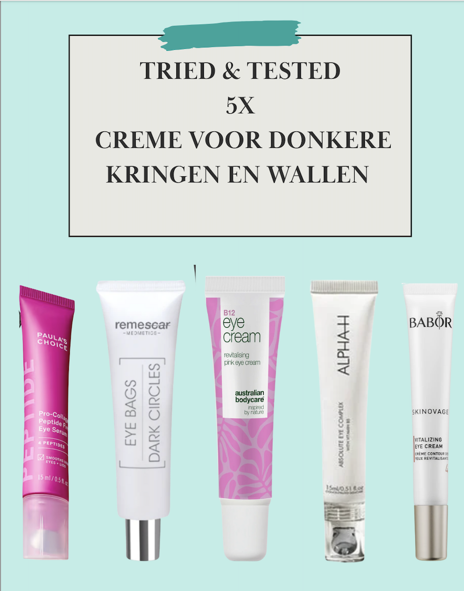 TRIED & TESTED CREME VOOR DONKERE KRINGEN EN WALLEN